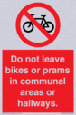 do-not-leave-bikes-or-prams-in-communal-areas-or-hallways-prohibition-sign~